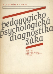 kniha Pedagogickopsychologická diagnostika žáka, SPN 1989