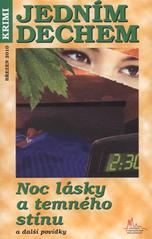 kniha Noc lásky a temného stínu a další povídky, Pražská vydavatelská společnost 2010