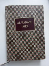 kniha Naše první ročenka na rok 1915 literární almanach, s.n. 1915