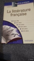 kniha La littérature française Repères pratigues, Nathan 2002