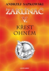 kniha Zaklínač V. - Křest ohněm, Leonardo 2017