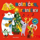 kniha Rolničky, rolničky Zvuková knížka, Axióma 2021