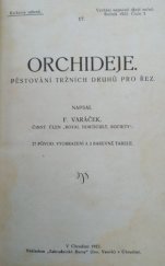 kniha Orchideje pěstování tržních druhů pro řez, Zahradnická bursa 1922