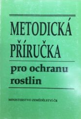 kniha Metodická příručka pro ochranu rostlin, Agrospoj 1994