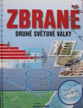 kniha Zbraně druhé světové války, Ottovo nakladatelství 2016