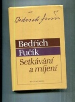 kniha Setkávání a míjení, Melantrich 1995