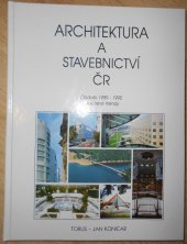 kniha Architektura a stavebnictví ČR období 1989-1995 : současné trendy, Torus 1995