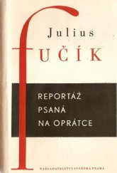 kniha Reportáž psaná na oprátce, Svoboda 1949