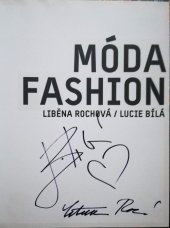 kniha Móda = Fashion : Liběna Rochová - Lucie Bílá, Tate International 2005