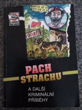 kniha Pach strachu a další kriminální příběhy, Pražská vydavatelská společnost 2001