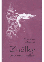 kniha Znělky pro mou milou ars lingua coeli, Ermat 2008