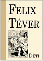 kniha Děti, Agentura Pankrác 2011