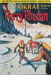 kniha Třikrát Perry Rhodan (Operace Stardust,Třetí moc,Zářící kupole), Ivo Železný 1995