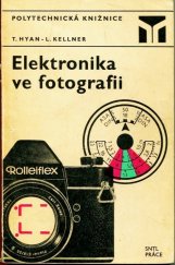 kniha Elektronika ve fotografii, SNTL 1974