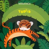 kniha Tygřík Maňásková knížka, Drobek 2026