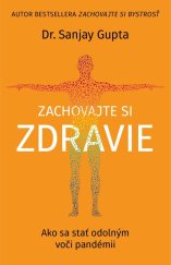kniha Zachovajte si zdravie Ako sa stať odolným voči pandémii, Vydavatelstvo Tatran 2022