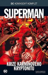 kniha Superman Krize karminového kryptonitu, BB/art 2019