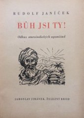 kniha Bůh jsi ty! odkaz staroindických upanišad, Jaroslav Jiránek 1945