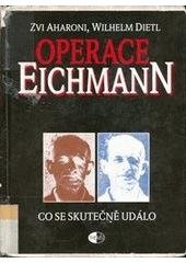 kniha Operace Eichmann co se skutečně událo, Themis 2002