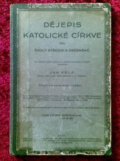 kniha Dějepis katolické církve pro školy střední a občanské, Serafínské dílo lásky 1924