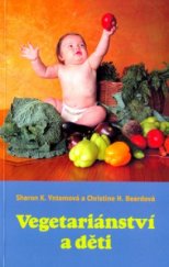 kniha Vegetariánství a děti, Mercurius 2004