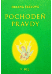 kniha Poselství ze světlých sfér. 5. díl, - Pochodeň pravdy, HEMAX 2007