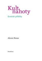 kniha Kult nahoty Erotické příběhy, Pendulum 2023