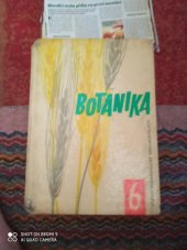 kniha Botanika pro šestý ročník základních devítiletých škol, SPN 1961