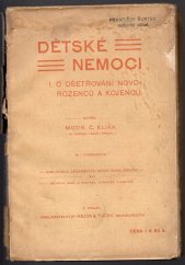 kniha Dětské nemoci. I, - Ošetřování novorozenců a kojenců, Hejda a Tuček 1902