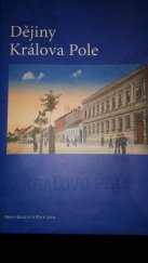 kniha Dějiny Králova Pole, Úřad městské části Brno-Královo Pole 2004