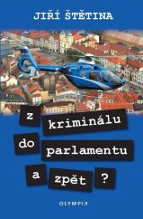 kniha Z kriminálu do parlamentu a zpět?, Olympia 2023