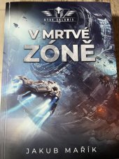 kniha V mrtvé zóně Sci-fi, Mystery Press 2022