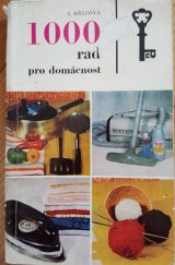 kniha 1000 rad pro domácnost, SZN 1972