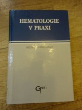 kniha Hematologie v praxi, Galén 1994