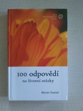 kniha 100 odpovědí na životní otázky , Nadace Stiffung Gralsbotschaft 2012