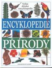 kniha Encyklopedie přírody, Slovart 1999
