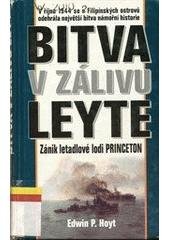 kniha Bitva v zálivu Leyte zánik letadlové lodi Princeton, Beta-Dobrovský 2002