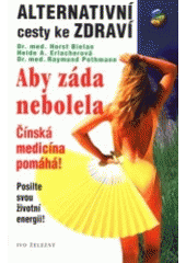 kniha Aby záda nebolela, Ivo Železný 2001