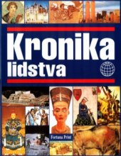 kniha Kronika lidstva, Fortuna Print 2003