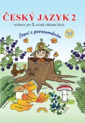 kniha Český jazyk 2 učebnice pro 2. ročník základní školy, Nakladatelství Nová škola Brno 2022