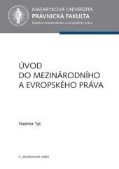 kniha Úvod do mezinárodního a evropského práva, Masarykova univerzita 2018