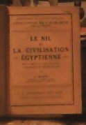 kniha Le Nil et La Civilisation Égyptienne, La Renaissance du Livre 1926