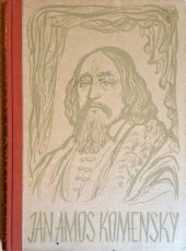 kniha Jan Amos Komenský soubor statí o životě a díle učitele národů, L.J. Peroutka 1947