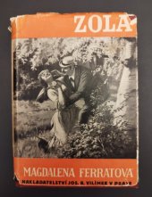 kniha Magdalena Ferratová, Nakladatelství Jos. R. Vilímek 1933