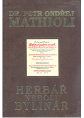 kniha Herbář neboli bylinář 1. dílo veškeré lékařské přírodní vědy., Dobra & Fontána 1998