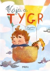 kniha Kája a tygr, Pikola 2024