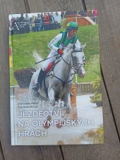 kniha Jezdectví na olympijských hrách , Mendelova univerzita v Brně 2019