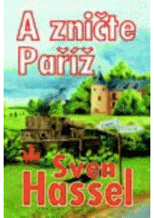 kniha A zničte Paříž!, Baronet 2004