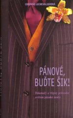 kniha Pánové, buďte šik!, Metafora 2005