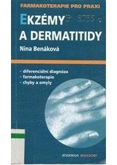 kniha Ekzémy a dermatitidy v lékařské praxi průvodce ošetřujícího lékaře, Maxdorf 2006